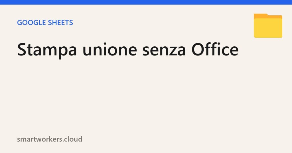 Stampa Unione senza Office